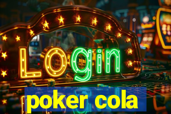 poker cola